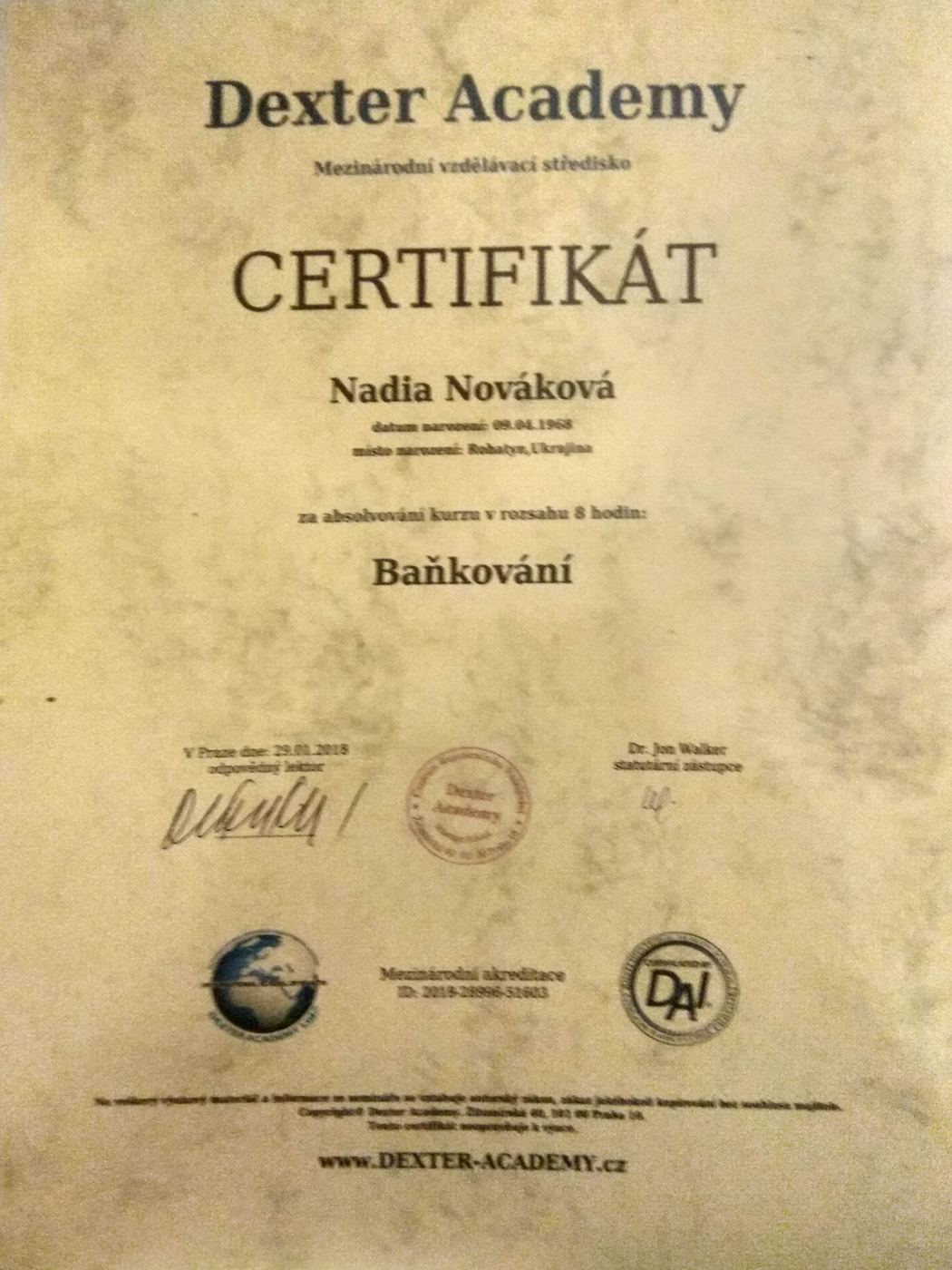Certifikát Baňkování, Dexter Academy